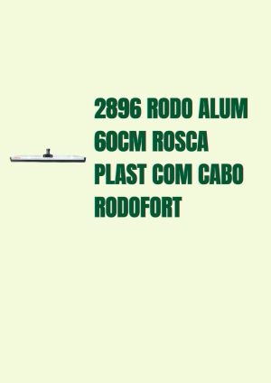 2896 Rodo Aluminio 60cm com Cabo